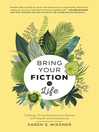 Cover image for Bring Your Fiction to Life